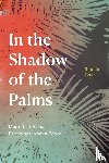 Chao, Sophie - In the Shadow of the Palms