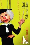 Edelman, Lee - Bad Education