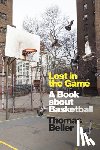 Beller, Thomas - Lost in the Game