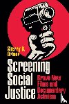 Ortner, Sherry B. - Screening Social Justice