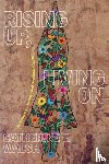 Walsh, Catherine E. - Rising Up, Living on