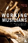 Taylor, Timothy D. - Working Musicians
