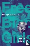 Lomax, Tamura - Freeing Black Girls