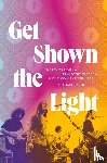Kaler, Michael - Get Shown the Light