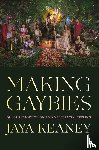 Keaney, Jaya - Making Gaybies