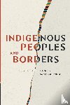  - Indigenous Peoples and Borders