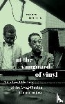 Mueller, Darren - At the Vanguard of Vinyl