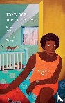 Nash, Jennifer C. - How We Write Now