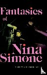 Stein, Jordan Alexander - Fantasies of Nina Simone
