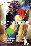Whitt, Sarah A. - Bad Medicine