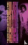  - Blackstar Rising and the Purple Reign