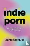 Stardust, Zahra - Indie Porn