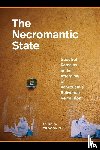 Troconis, Irina R - The Necromantic State
