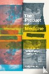 Gainty, Caitjan - The Product of Medicine