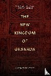 Munoz-Arbelaez, Santiago - The New Kingdom of Granada
