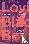 Lomax, Tamura - Loving Black Boys