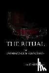 English, David - The Ritual of Dominance & Submission: A Guide to High Protocol Dominance & Submission