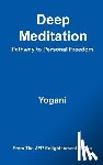 Yogani - Deep Meditation - Pathway to Personal Freedom: (AYP Enlightenment Series)
