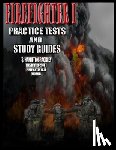 Hamilton-Rackley, S. - Firefighter I Practice Tests and Study Guides