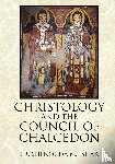 Ishak, Fr Shenouda M - Christology and the Council of Chalcedon