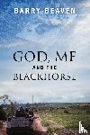 Beaven, Barry - God, Me and the Blackhorse