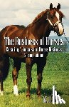 Bain, M R - The Business of Horses