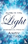 Petro, Andy - Alive in the Light