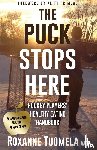 Tuomela Aadp, Roxanne - The Puck Stops Here