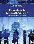 Jerry, Justice - Fast-Track to Wall-Street
