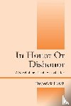 Hatch, Frederick - In Honor Or Dishonor