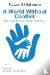 Baharna, Nazar Al - A World Without Conflict