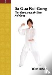 Bisio, Tom - Ba Gua Nei Gong Volume 5