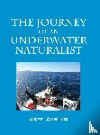 Zaring, Jeff - The Journey of an Underwater Naturalist