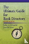 Ghiglieri, Catherine a, Hoover, Jewell D - The Ultimate Guide for Bank Directors
