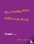 Aparicio, Robert - The Closing Price