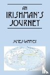 Gaffney, James - An Irishman's Journey