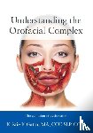 Gatto Ma CCC-Slp Com, Kristie - Understanding the Orofacial Complex
