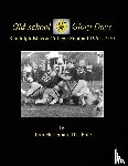 Harleman, Dt - Old-school Glory Days