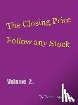 Aparicio, Robert - The Closing Price