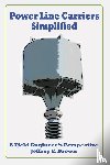 Brown, Jeffrey E - Power Line Carriers - Simplified