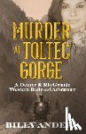 Anders, Billy - Murder at Toltec Gorge