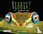 Whipple, Annette - Ribbit! the Truth about Frogs