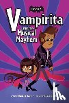 Llanos, Mariana - Vampirita and the Musical Mayhem (Vampirita, Book #2)