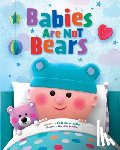 Lodding, Linda - Babies Are Not Bears