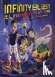 Wright, Brad - Infinity Blast and the Labyrinth of Time (Infinity Blast, Book #3)