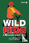Grimes, Nikki - Wild Ride (a Dyamonde Daniel Book, Book #6)