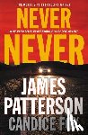 Patterson, James - Never Never