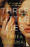Laura Marshall - Three Little Lies