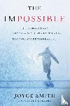 Smith, Joyce, Kolbaba, Ginger - The Impossible Media Tie-in