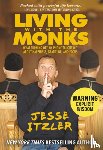 Jesse Itzler - Living with the Monks